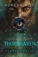 Thornhaven: Season Twelve