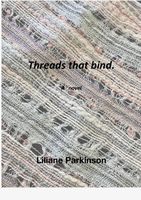 Cover of Threads That Bind by Liliane Parkinson