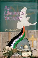 Cover of An Unlikely Victory by Raji Abuzalaf