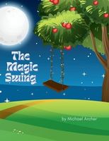 Cover of The Magic Swing by Michael Archer