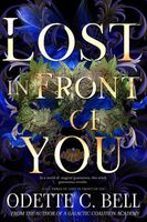 Lost in Front of You Book Three