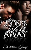 Don't Walk Away