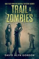 Trail of the Zombies
