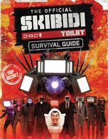 Skibidi Survival Guide