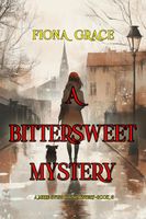 A Bittersweet Mystery