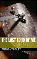 The Last Echo of Me