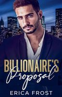 Cover of Billionaire's Proposal by Erica Frost
