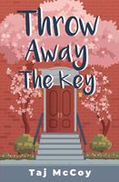 Throw Away the Key