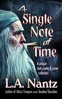 Cover of A Single Note of Time by L.A. Nantz