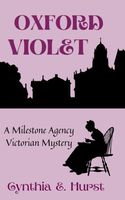 Cover of Oxford Violet by Cynthia E. Hurst