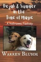 Dejah & Summer in the Time of Magic