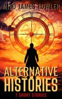 Alternative Histories