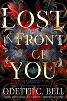 Lost in Front of You Book Two