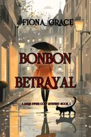 Bonbon Betrayal