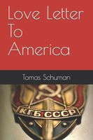 Cover of Love Letter To America by Bill White
