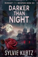 Darker Than Night