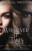 Cover of Whatever It Takes by Michael Preston