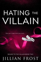 Hating the Villain