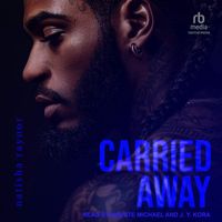 Carried Away