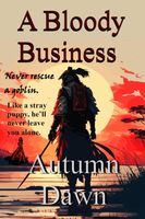 A Bloody Business
