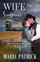 Cover of Wife by Surprise by Marie Patrick