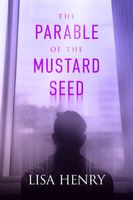 The Parable of the Musard Seed