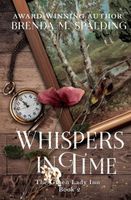 Cover of Whispers in Time #2 by Brenda M. Spalding