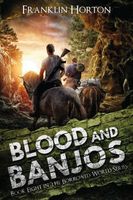 Blood And Banjos