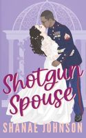 The Shotgun Spouse