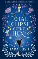 Total Eclipse of the Hex