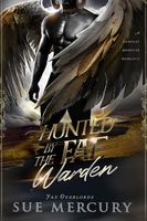 Hunted by the Fae Warden