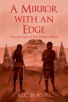 Cover of A Mirror with an Edge by M.C. Burnell