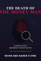 Cover of The Death of the Money Man by Karen Flynn