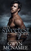 My Sweetest Agony