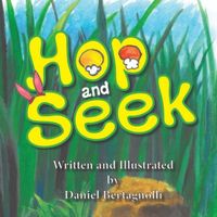 Cover of Hop and Seek by Daniel Bertagnolli