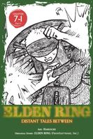 Elden Ring: Distant Tales Between, Chapter 7.1