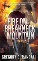 Fire on Breakneck Mountain