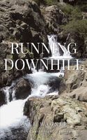 Cover of Running Downhill by Paul Wagner