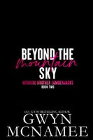 Beyond the Mountain Sky