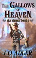 The Gallows of Heaven