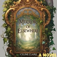 The Mirror of Elsewhere