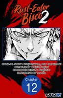 Rust-Eater Bisco 2 #012
