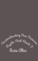 Cover of Understanding Our Forever by Marie Allen