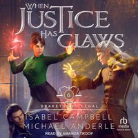 When Justice Has Claws