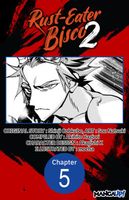 Rust-Eater Bisco 2 #005