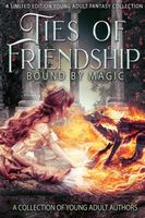Ties of Friendship
