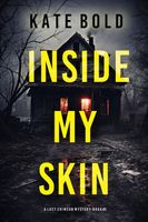 Inside My Skin