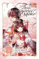 Bride of the Barrier Master, Chapter 11