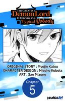 The Greatest Demon Lord Is Reborn as a Typical Nobody #005