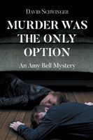 Murder Was the Only Option